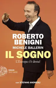 AA.VV. - Il sogno. L'Europa s'è desta!