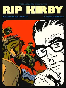 New Comics Now - Volume 56 - Rip Kirby - Avventura Nel Far-West - Il Tesoro Sommerso