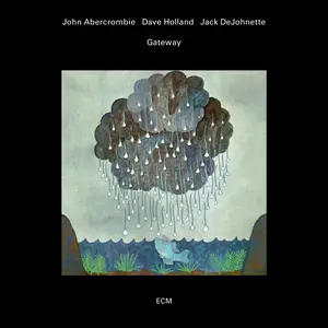 John Abercrombie, Dave Holland, Jack DeJohnette - Gateway (1976/2025) [Official Digital Download 24/96]