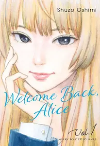 Welcome back, Alice (serie completa)