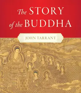 The Story of the Buddha