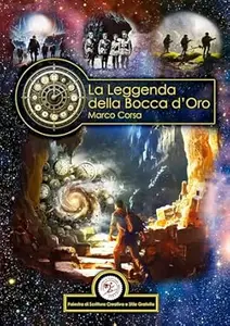 La Leggenda della Bocca D'oro