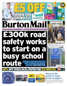 Burton Mail - 17 July 2025