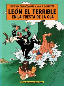 León el Terrible Tomo 4. En la Cresta de la Ola