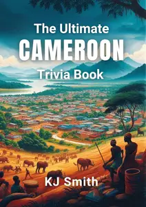 The Ultimate Cameroon Trivia Book