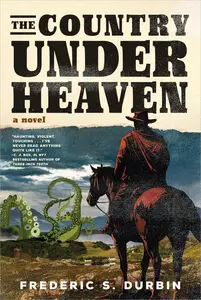 The Country Under Heaven: A Novel