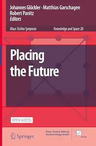 Placing the Future