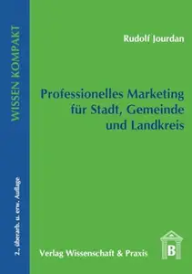 Professionelles Marketing für Stadt, Gemeinde und Landkreis