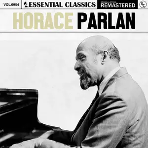 Horace Parlan - Essential Classics, Vol. 954- Horace Parlan (2025) [Official Digital Download]