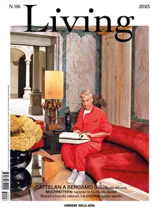 Corriere della Sera Living - 4 Giugno 2025