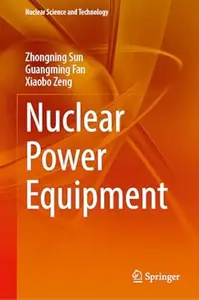 Nuclear Power Equipment