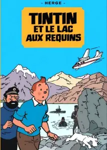 Tintin Au Cinéma - Tintin Et Le Lac Aux Requins