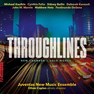 Juventas New Music Ensemble - Throughlines: New Chamber & Solo Works (2026) [Official Digital Download 24/96]