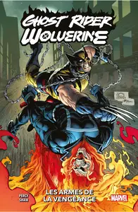 Ghost Rider-Wolverine - Les Armes De La Vengeance