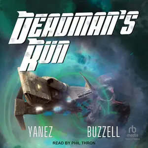 Deadman's Run: Starship Bandits