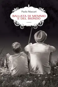 Paolo Maccari - Ballata di Memmo e del biondo