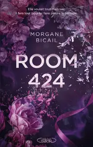 Morgane Bicail, "Room 424"