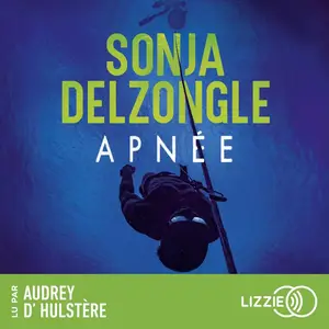 Sonja Delzongle, "Apnée"