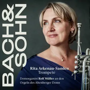 Rita Arkenau-Sanden - Bach & Sohn (2025) [Official Digital Download 24/96]