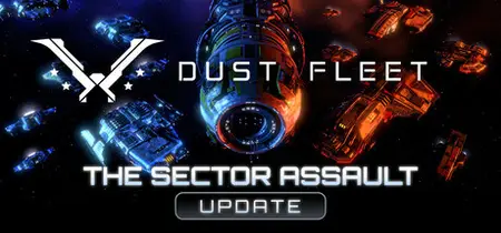 Dust Fleet The Sector Assault (2024)