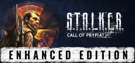 S T A L K E R Call of Prypiat Enhanced Edition (2025)