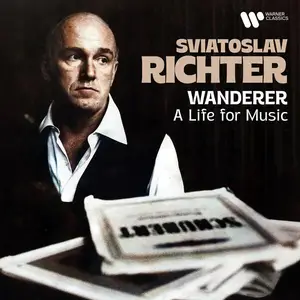 Sviatoslav Richter - "Wanderer" - A Life for Music (2025)