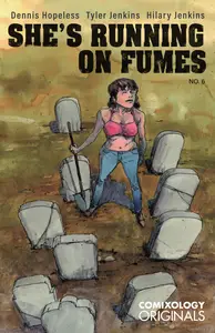 Shes Running on Fumes 006 (2024) (digital) (Son of Ultron-Empire