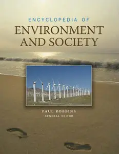 Encyclopedia of Environment and Society (5 Volume-Set)