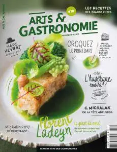 Arts & Gastronomie N.19 - Printemps 2017