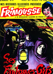 Frimousse - Tome 18 - Les Fantômes Gris