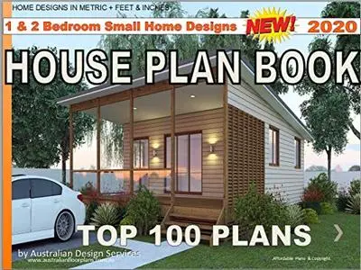 Granny Pods + Small Homes House Plan Book