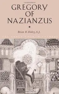 Gregory of Nazianzus (The Early Church Fathers)