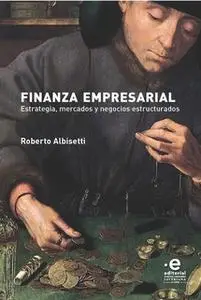 «Finanza empresarial» by Roberto Albisetti