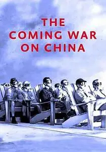 The Coming War On China (2016)