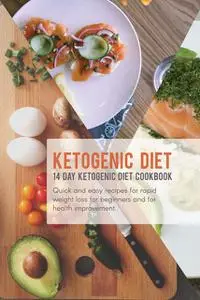 «Ketogenic Diet» by Alex DeNolfo, David Marino