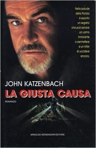 La giusta causa - John Katzenbach