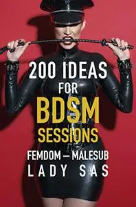 200 Ideas for BDSM Sessions