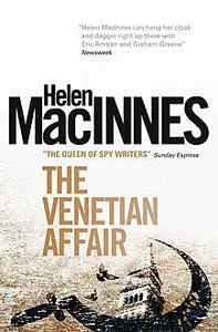 «The Venetian Affair» by Helen MacInnes