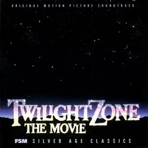 Jerry Goldsmith - Twilight Zone - The Movie: Original Motion Picture Soundtrack (1983) Expanded Limited Edition 2009 [Re-Up]