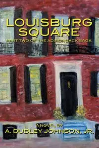 «Louisburg Square» by A. Dudley Johnson, J.R.