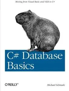 C# Database Basics (Repost)