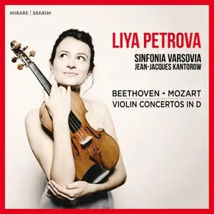 Liya Petrova, Sinfonia Varsovia & Jean Jacques Kantorow - Mozart - Beethoven (2021) [Official Digital Download 24/96]