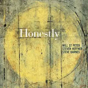 Will St Peter, Steven Heffner & Steve Barnes - Honestly (2021)