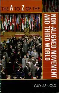 The A to Z of the Non-Aligned Movement and Third World