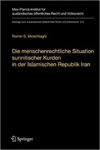 Die menschenrechtliche Situation sunnitischer Kurden in der Islamischen Republik Iran