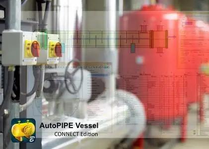 AutoPIPE Vessel CONNECT Edition V41