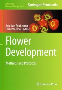 Flower Development: Methods and Protocols (Methods in Molecular Biology)