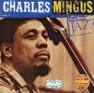 Charles Mingus - The Definitive (Ken Burns Jazz) (2000) [Repost]