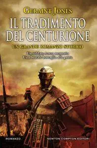 Geraint Jones - Il tradimento del centurione