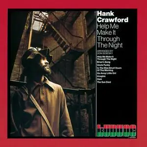 Hank Crawford - Help Me Make It Through the Night (1972/2017) [Official Digital Download 24/192]